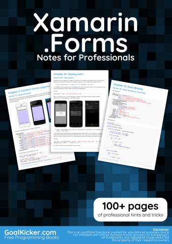 Xamarin.Forms Notes for Professionals book